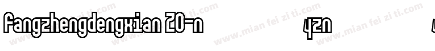 fangzhengdengxian Z0字体转换